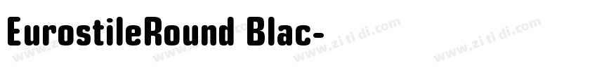 EurostileRound Blac字体转换